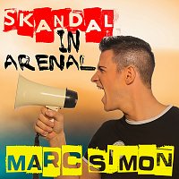 Marc Simon – Skandal in Arenal