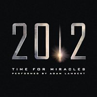 Adam Lambert – Time for Miracles