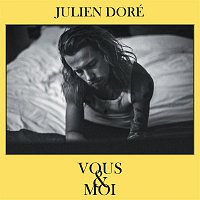 Julien Doré – Vous & moi