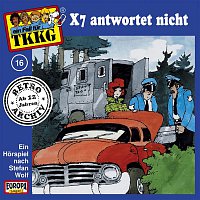 TKKG Retro-Archiv – 016/X7 antwortet nicht