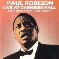 Paul Robeson – Live At Carnegie Hall