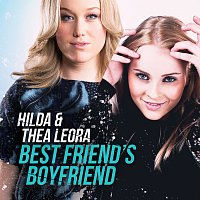 Hilda & Thea Leora – Best Friend`s Boyfriend