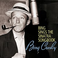 Přední strana obalu CD Bing Sings The Sinatra Songbook