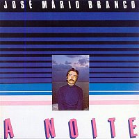 José Mário Branco – A Noite