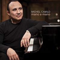 Michel Camilo – Mano A Mano