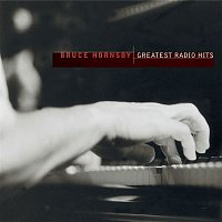 Bruce Hornsby – Greatest Radio Hits