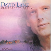David Lanz – Cristofori's Dream