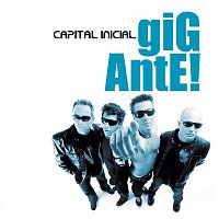 Capital Inicial – Gigante
