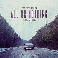 Lost Frequencies, Axel Ehnstrom – All or Nothing