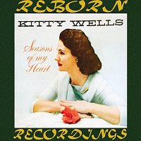 Kitty Wells – Seasons of My Heart (HD Remastered)