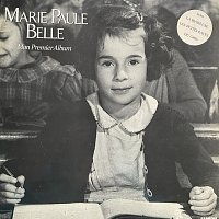 Marie-Paule Belle – Mon premier album
