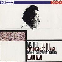 Frankfurt Radio Symphony, Eliahu Inbal – Mahler: Symphonies 9 & 10 (Adagio)