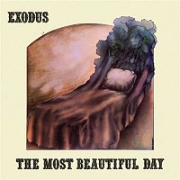 Exodus – The Most Beautiful Day