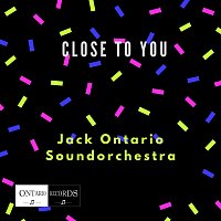 Jack Ontario Soundorchestra – Close to You (Karaoke)