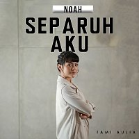Tami Aulia – Separuh Aku