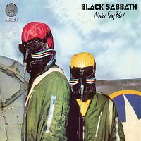 Black Sabbath – Never Say Die! [2009 Remaster]