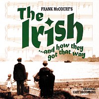 Frank McCourt – The Irish... And How They Got That Way [Original Cast Recording]