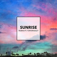 RUBIKA, Tom Bradley – Sunrise