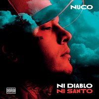 Nuco – Ni Diablo Ni Santo