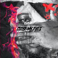 GS11 – Close My Eyes