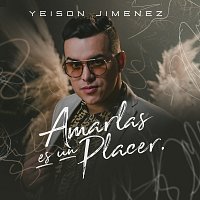 Yeison Jimenez – Amarlas Es Un Placer