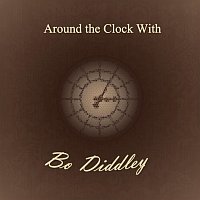 Bo Diddley – Around the Clock With