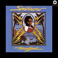 The Mighty Sparrow – Hot and Sweet