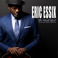 Eric Essix, Kaleah Wooten – My Heartbeat