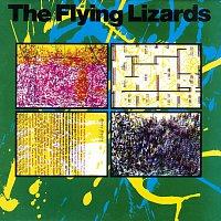 The Flying Lizards – The Flying Lizards