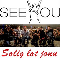 See You – Solig lot jonn