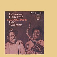 Coleman Hawkins Encounters Ben Webster [Expanded Edition]