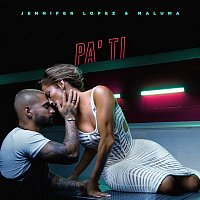 Jennifer Lopez & Maluma – Pa Ti