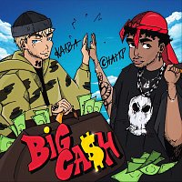 Champ, KAIBA – Big Cash (feat. KAIBA)