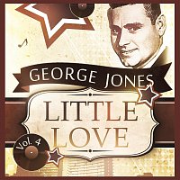George Jones – Little Love Vol. 4