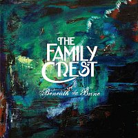 The Family Crest – Beneath The Brine