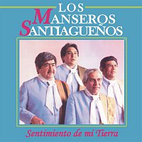 Los Manseros Santiaguenos – Sentimiento de Mi Tierra