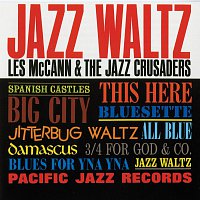 Les McCann, The Jazz Crusaders – Jazz Waltz