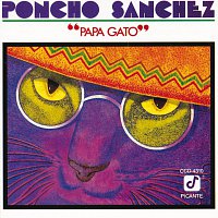 Poncho Sanchez – Papa Gato