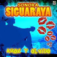 Sonora Siguaraya – Amor Y Olvido