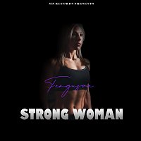 Ferguson – Strong Woman