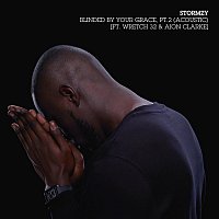Stormzy, Wretch 32, Aion Clarke – Blinded By Your Grace, Pt. 2 [Acoustic]