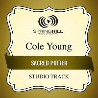 Cole Young – Sacred Potter