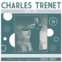Charles Trenet – 1947 - 1951 (Remasterisé en 2017)