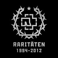 Rammstein – RARITATEN (1994 - 2012)