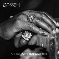 Dosseh – Yuri Negrowski