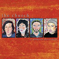 The Church – El Momento Descuidado