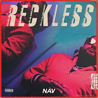 NAV – RECKLESS