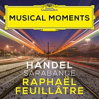 Raphael Feuillatre – Handel: Suite in D Minor, HWV 437: III. Sarabande (Transcr. for Guitar) [Musical Moments]
