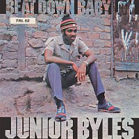 Junior Byles – Beat Down Babylon