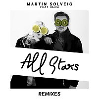 Martin Solveig, Alma – All Stars [Remixes]